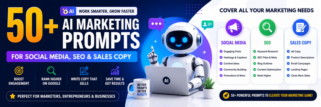50+ AI Marketing Prompts for Social Media, SEO & Sales Copy