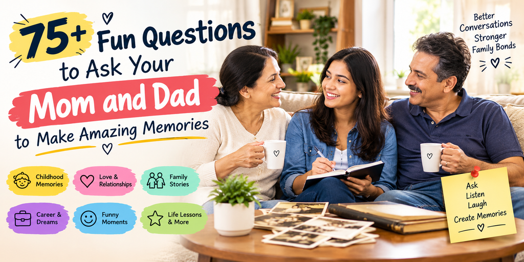 75+ Questions for Family Memories