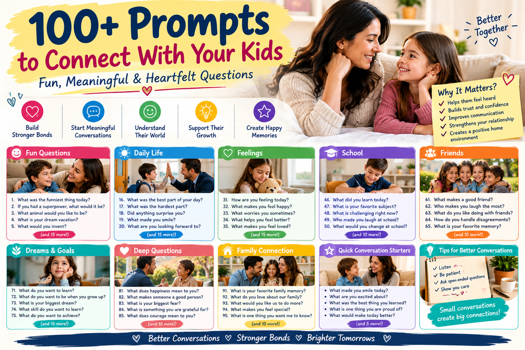 100+ Prompts to Connect With Your kids